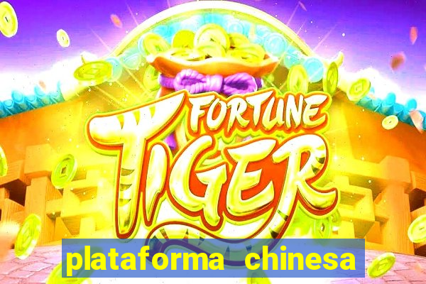 plataforma chinesa de jogos online